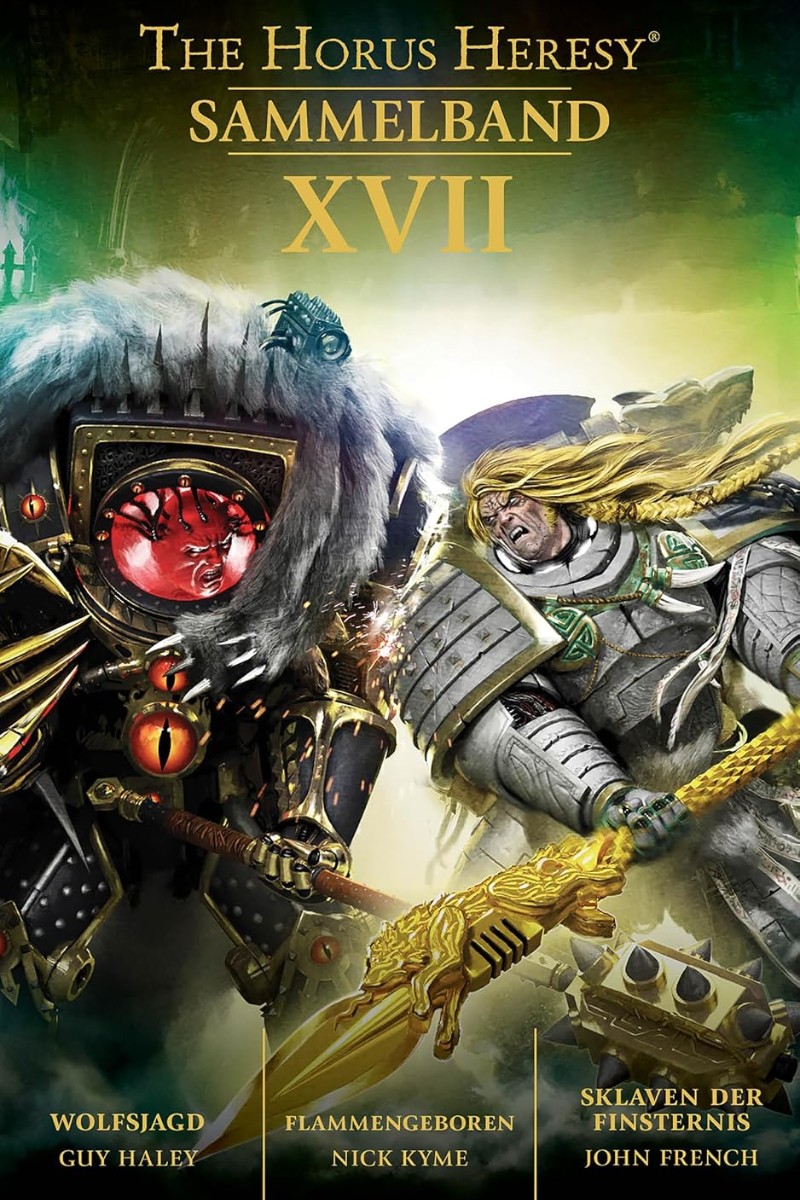 Buchcover: The Horus Heresy – Sammelband XVII
